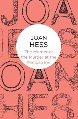 Murder at the Murder at the Mimosa Inn de Joan Hess