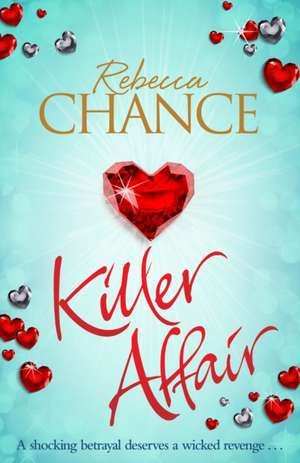 Chance, R: Killer Affair de Rebecca Chance