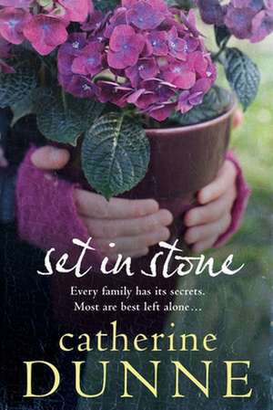 Set in Stone de Catherine Dunne