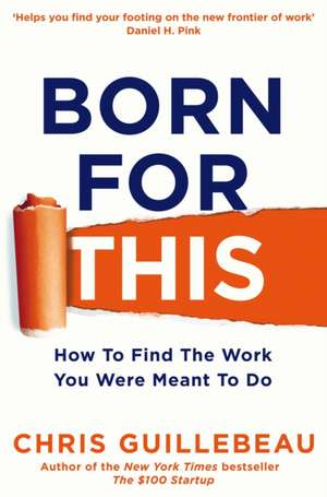 Born For This de Chris Guillebeau