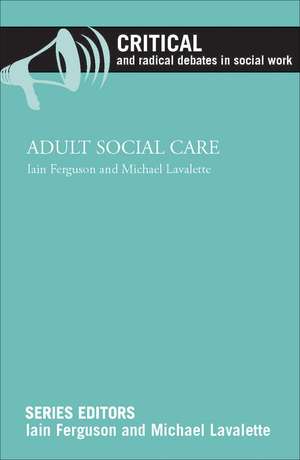 Adult Social Care de Iain Ferguson