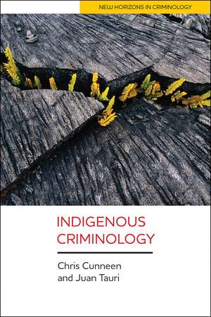 Indigenous Criminology de Chris Cunneen