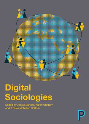 Digital Sociologies de Jessie Daniels