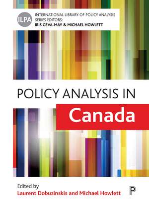 Policy Analysis in Canada de Laurent Dobuzinskis