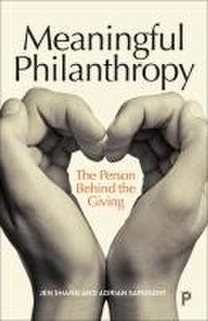 Meaningful Philantropy – The Person Behind the Giving de J Shang