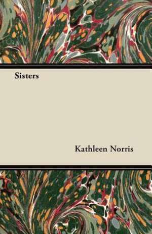 Sisters de Kathleen Norris