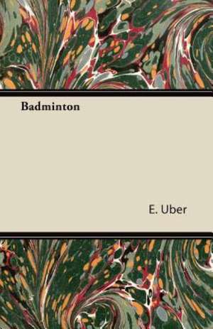 Badminton de E. Uber