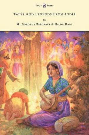 Tales and Legends from India - Illustrated by Harry G. Theaker de M. Dorothy Belgrave