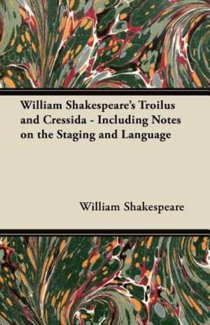 Troilus and Cressida de William Shakespeare