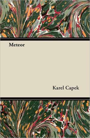 Meteor de Karel Capek