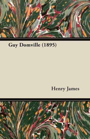 Guy Domville (1895) de Henry James