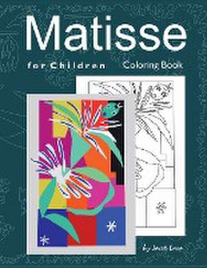 Matisse for Children Coloring Book de Jacek Lasa