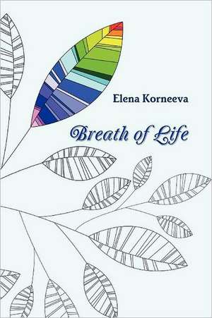 Breath of Life de Elena Korneeva