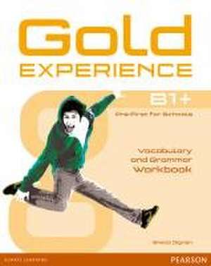 Gold Experience B1+ Workbook without key de Sheila Dignen