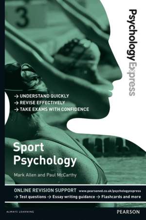 Psychology Express: Sport Psychology de Mark Allen