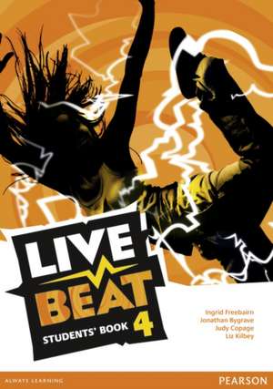 Live Beat 4 Students' Book de Ingrid Freebairn