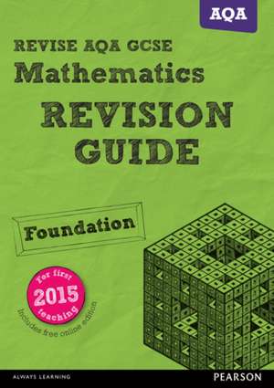 Pearson REVISE AQA GCSE Maths (Foundation) Revision Guide: incl. online revision, quizzes and videos - for 2025 and 2026 exams de Harry Smith