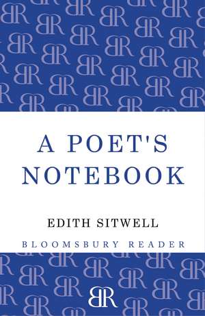 A Poet's Notebook de Edith Sitwell