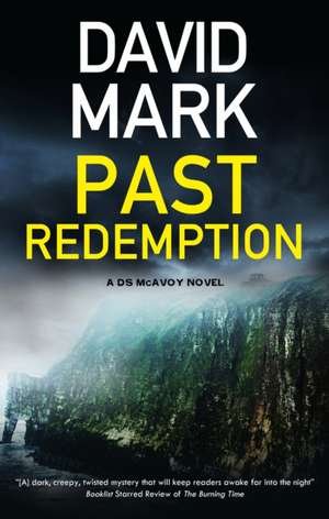 Past Redemption de David Mark