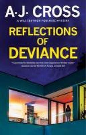 Reflections of Deviance de A. J. Cross