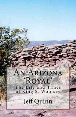 An Arizona 'Royal' de Jeff Quinn