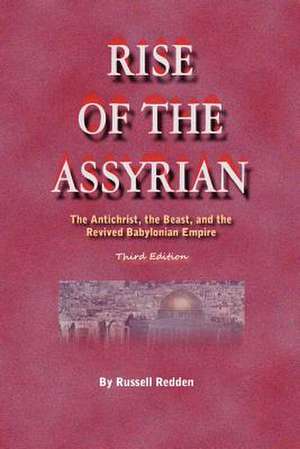 Rise of the Assyrian de Redden, MR Russell