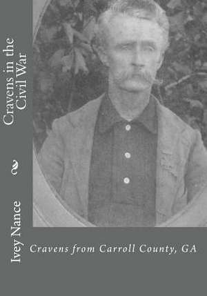 Cravens in the Civil War de Ivey Nance