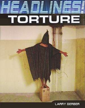 Torture de Larry Gerber