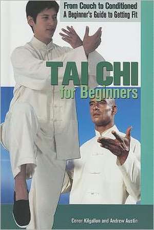 Tai Chi for Beginners de Conor Kilgallon