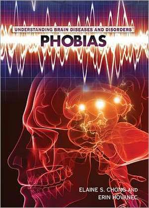 Phobias de Elaine S. Chong