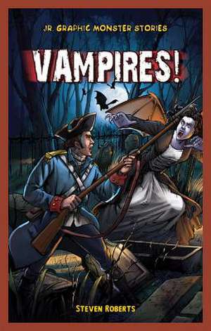 Vampires! de Steve Roberts