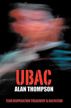 Ubac de Alan Thompson