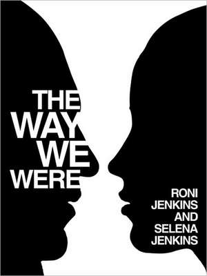 The Way We Were de Roni Jenkins