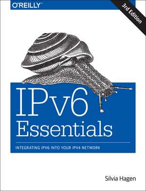 iPv6 Essentials 3ed de Silvia Hagen