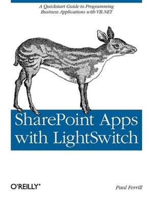 SharePoint Apps with LightSwitch de Paul Ferrill