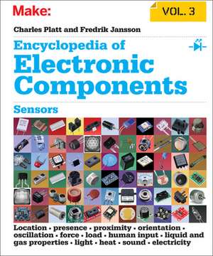 Encyclopedia of Electronic Components V3 de Charles Platt