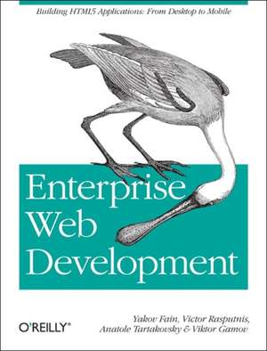 Enterprise Web Development de Yakov Fain