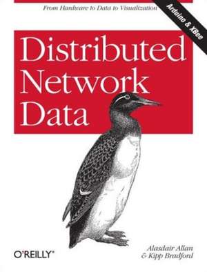 Distributed Network Data de Alasdair Allan