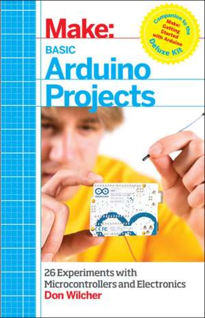 Basic Arduino Projects de Don Wilcher