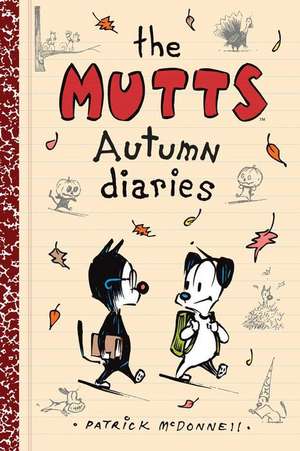 The Mutts Autumn Diaries de Patrick McDonnell