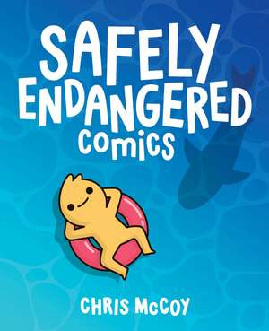 Safely Endangered Comics de Chris McCoy