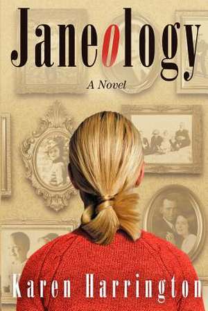 Janeology de Karen Harrington