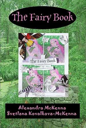 The Fairy Book: Self Portrait Issue de Svetlana Kovalkova-McKenna