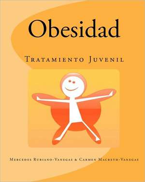 Obesidad: Tratamiento Juvenil de Mercedes Rubiano- Vanegas