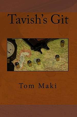 Tavish's Git de Tom Maki