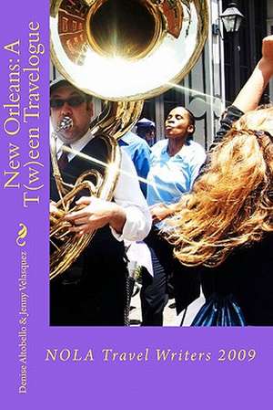 New Orleans: A T(W)Een Travelogue de Denise Altobello