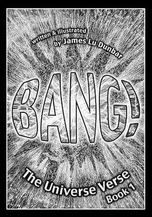 Bang! de James Lu Dunbar