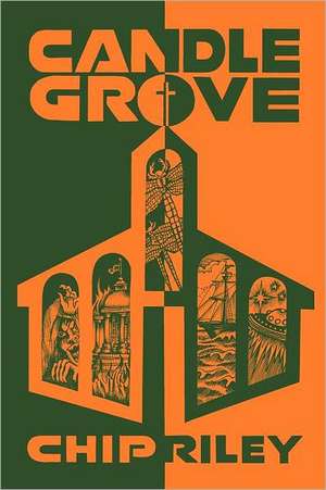 Candle Grove de Chip Riley