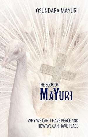 The Book of Mayuri de Osundara Mayuri