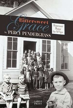 Bittersweet Grace de Percy Pendergrass